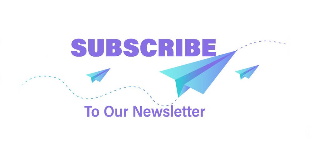 Subscribe Now And Join Our Newsletter Instantly!