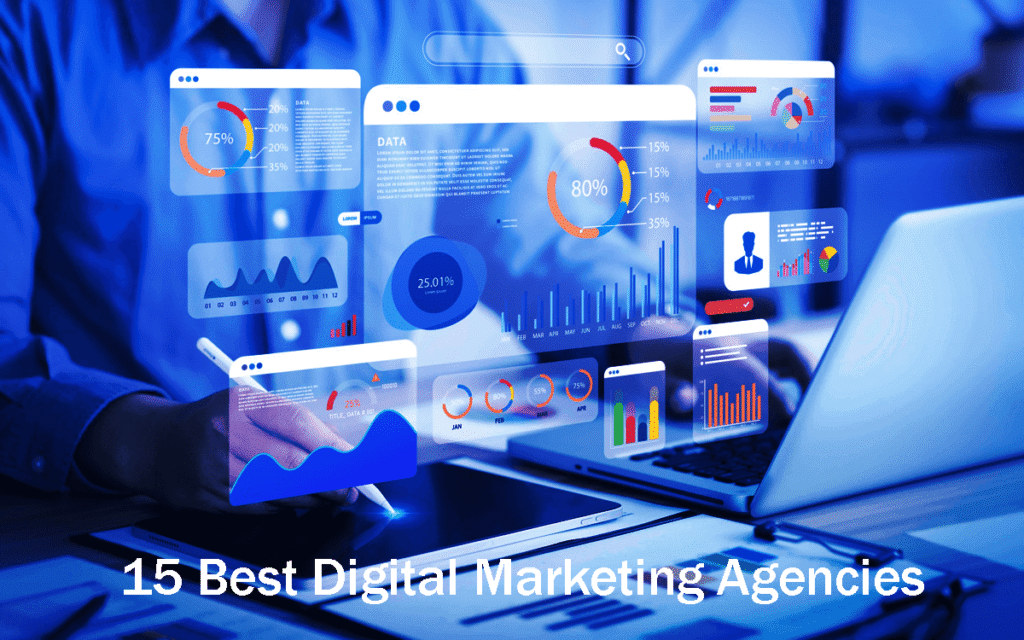 Top 15 Best Digital Marketing Agencies In 2026: Easy Steps 18 Best Digital Marketing Agencies