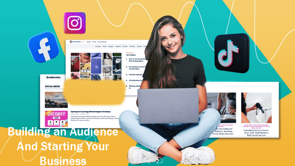 Building An Audience And Starting Your Business #1 Easy Steps 11 Building An Audience And Starting Your Business