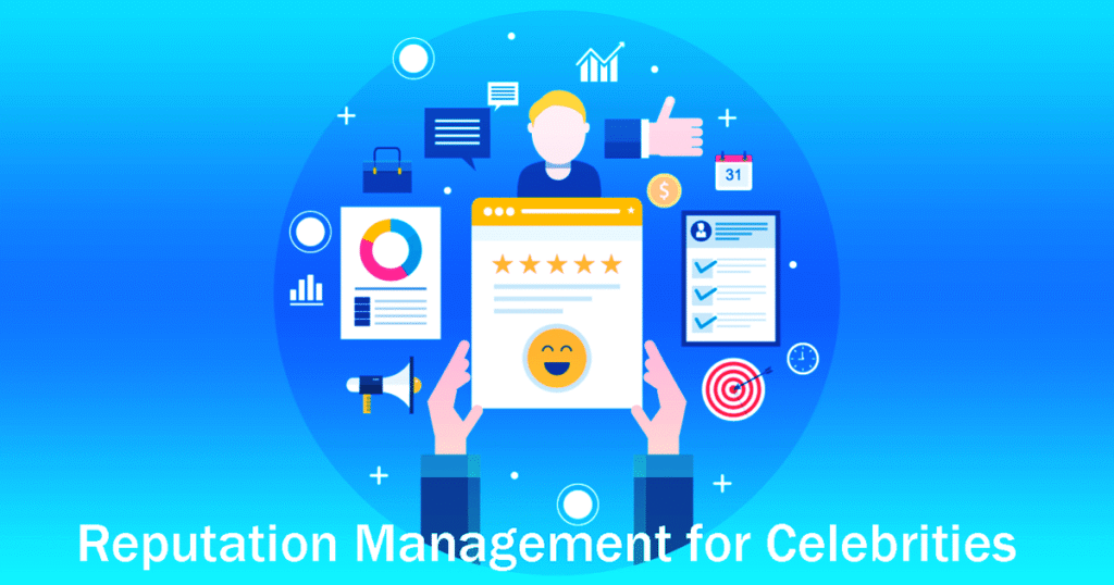 Easy Essentials To Reputation Management For Celebrities