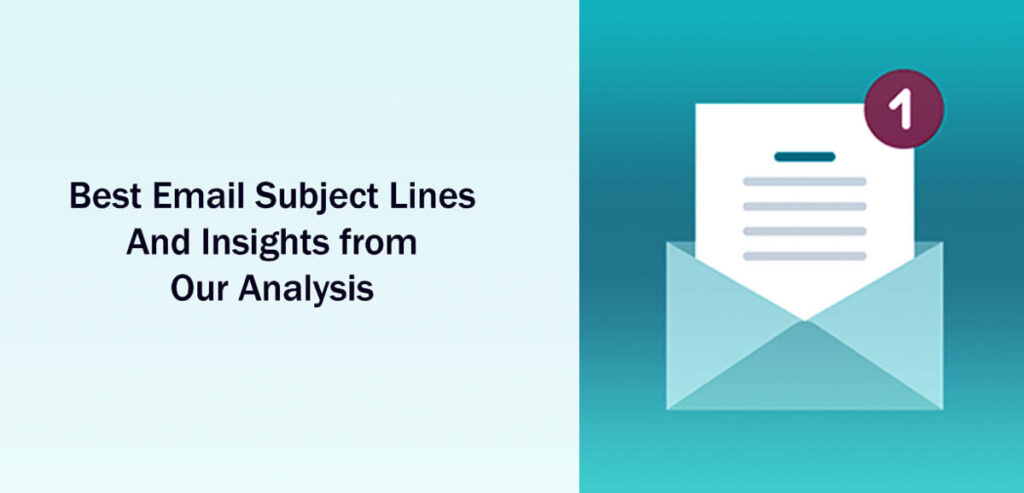 130 Best Email Subject Lines And Insights From Our Analysis