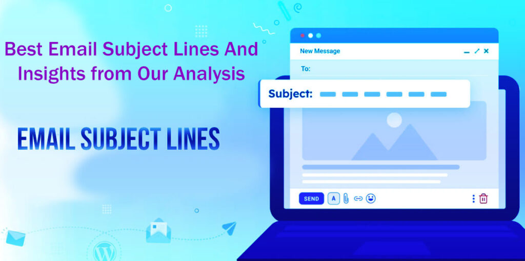130 Best Email Subject Lines And Insights From Our Analysis