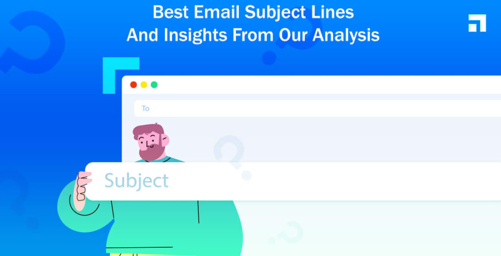 130 Best Email Subject Lines And Insights From Our Analysis