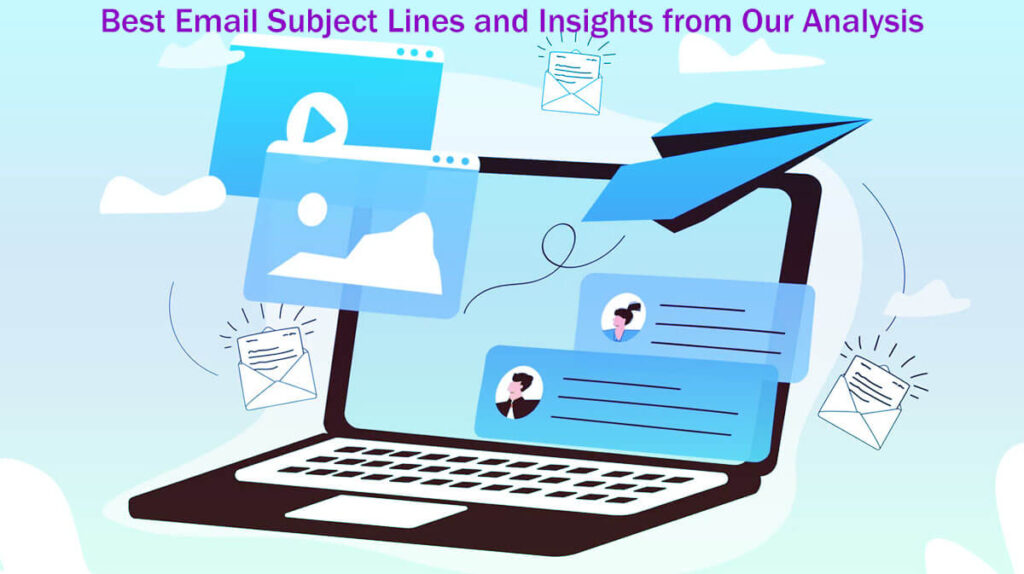130 Best Email Subject Lines And Insights From Our Analysis