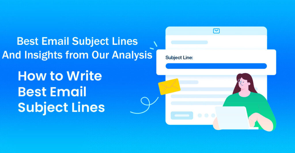 130 Best Email Subject Lines And Insights From Our Analysis