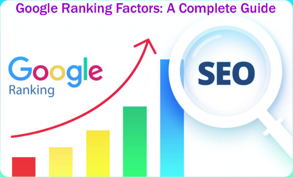 Google Ranking Factors: A Complete Guide In 212 Easy Steps 7 Google Ranking Factors A Complete Guide In 212 Easy Steps