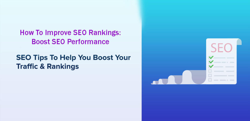 How To Improve Seo Rankings Boost Seo Performance In 15 Easy Steps