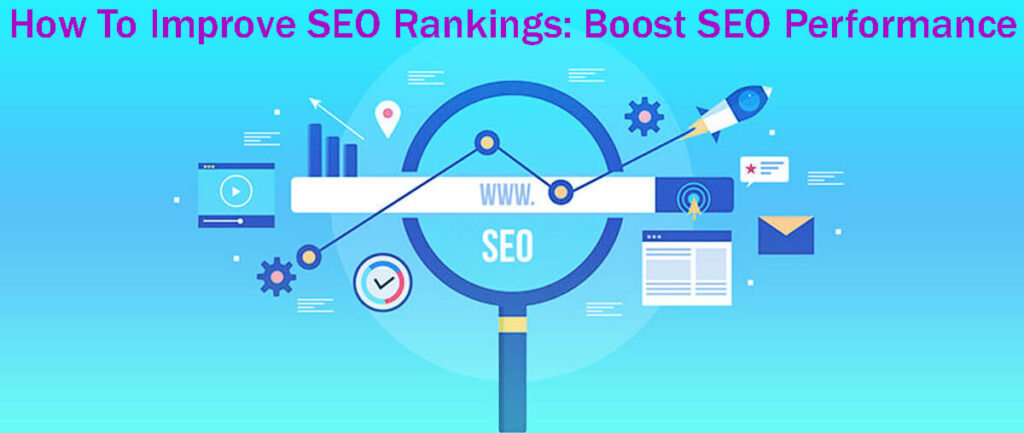 How To Improve Seo Rankings Boost Seo Performance In 15 Easy Steps
