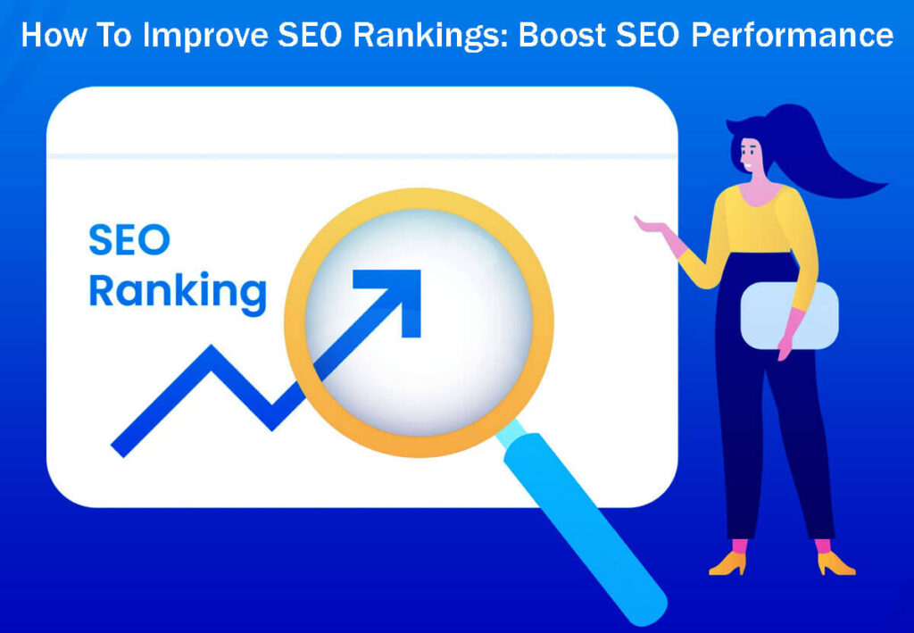 How To Improve Seo Rankings Boost Seo Performance In 15 Easy Steps