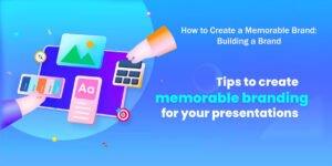 How to Create a Memorable Brand Building a Brand - A Guide in 23 Easy Steps