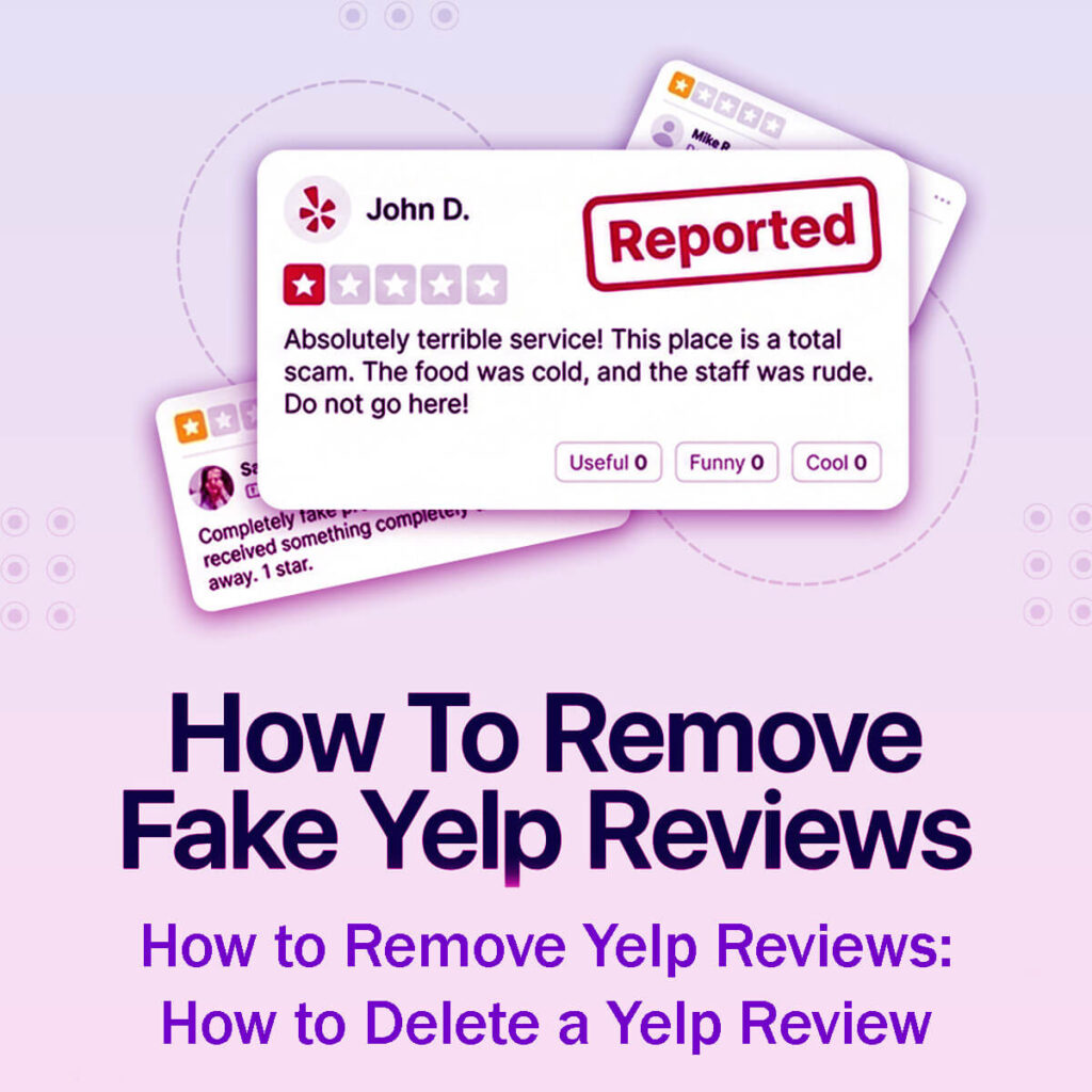 How To Remove Yelp Reviews How To Delete A Yelp Review In 12 Easy Steps