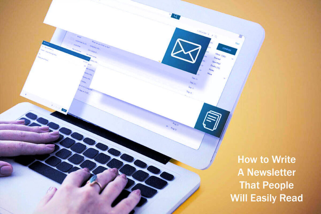 How To Write A Newsletter That People Will Easily Read 10 Easy Steps