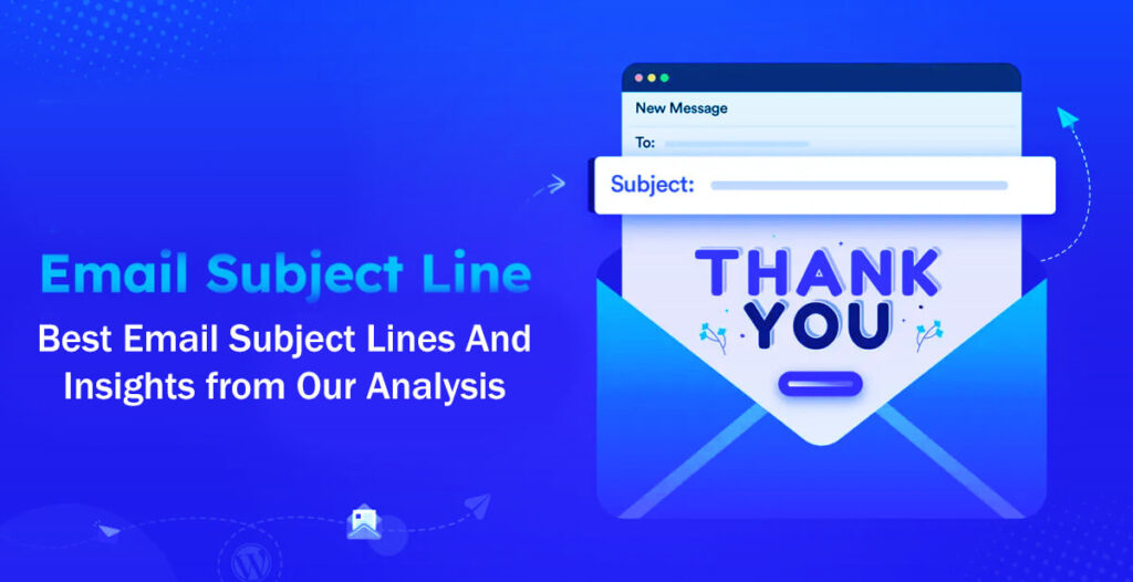 130 Best Email Subject Lines And Insights From Our Analysis