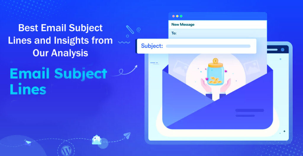 130 Best Email Subject Lines And Insights From Our Analysis