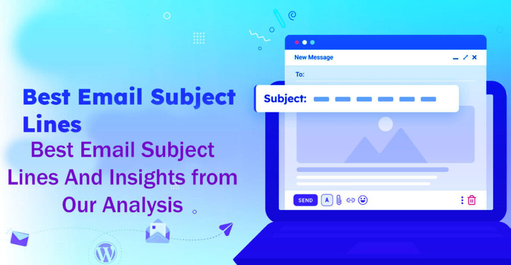 130 Best Email Subject Lines And Insights From Our Analysis