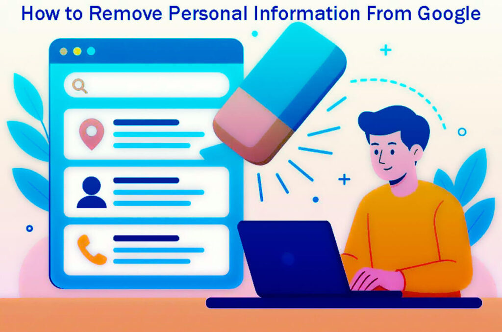 8 Easy Step How To Remove Personal Information From Google