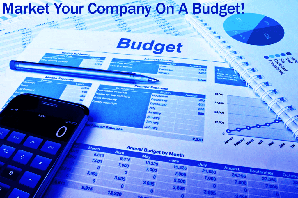 The Top 12 Easy Tactics To Market Your Company On A Budget! 2 Top 12 Easy Tactics To Market Your Company On A Budget!