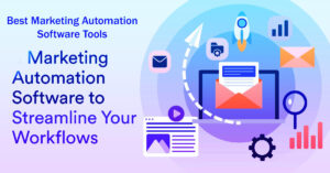 Top 17 Best Marketing Automation Software Tools for 2026 and Their Uses