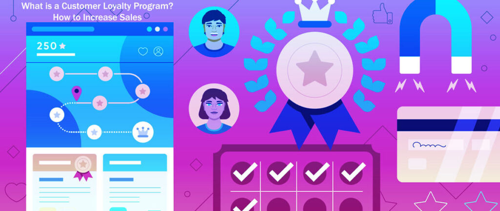 What Is A Customer Loyalty Program How To Increase Sales 9 Effective Strategies