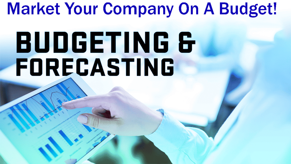 The Top 12 Easy Tactics To Market Your Company On A Budget! 3 Top 12 Easy Tactics To Market Your Company On A Budget!