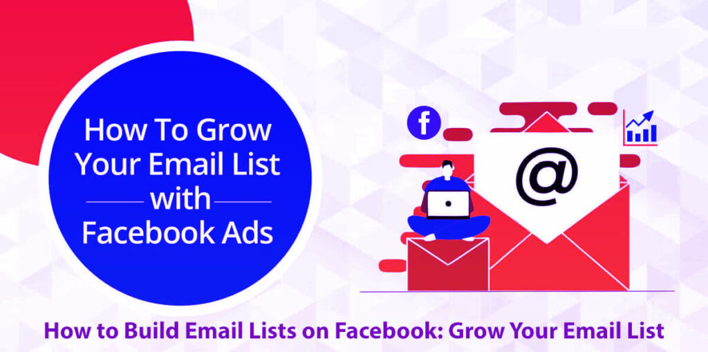 How To Build Email Lists On Facebook: Grow Your Email List With 5 Easy Steps 6 How To Build Email Lists On Facebook Grow Your Email List With 5 Easy Steps