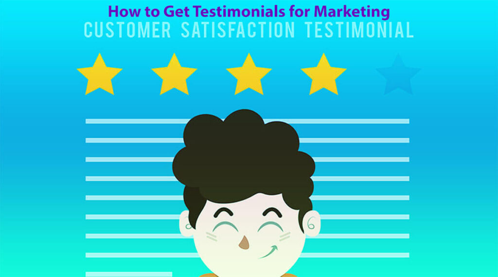 How To Get Testimonials For Marketing 14 Strategies To Maximize Their Effectiveness