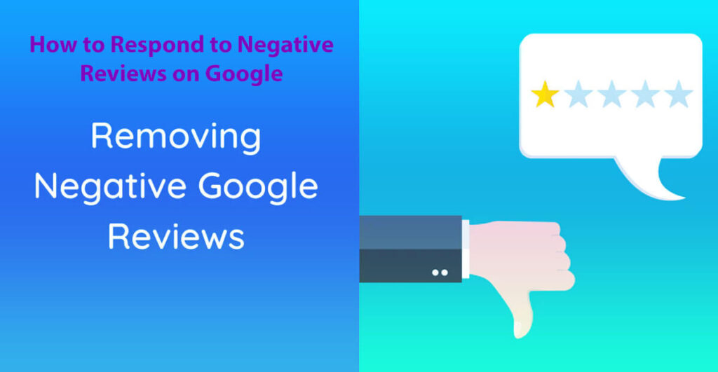 How To Respond To Negative Reviews On Google: 9 Easy Steps — A Guide 9 How To Respond To Negative Reviews On Google 9 Easy Steps — A Guide