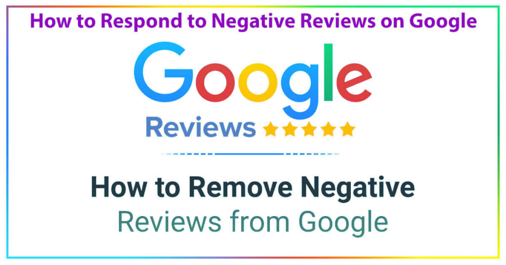 How to Respond to Negative Reviews on Google 9 Easy Steps — A Guide