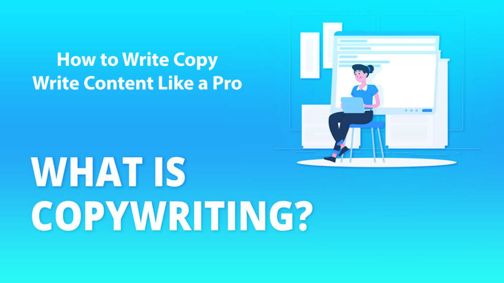 How To Write Copy – Write Content Like A Pro: 9 Easy Steps To Get A Copyright