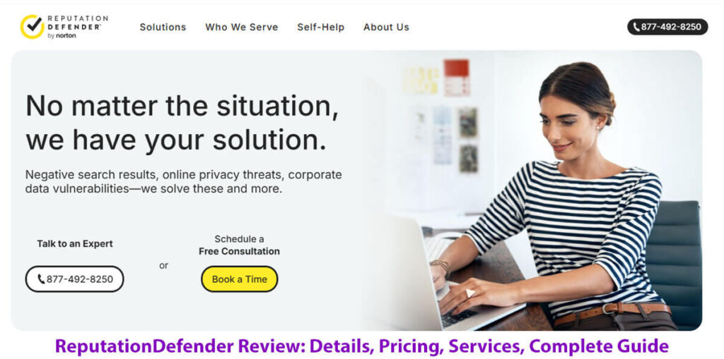 Reputationdefender Review: Details, Pricing, Services, Complete Guide, 8 Easy Steps