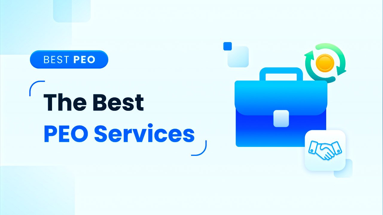 3 Best PEO Services Providers for Small Businesses In 2026